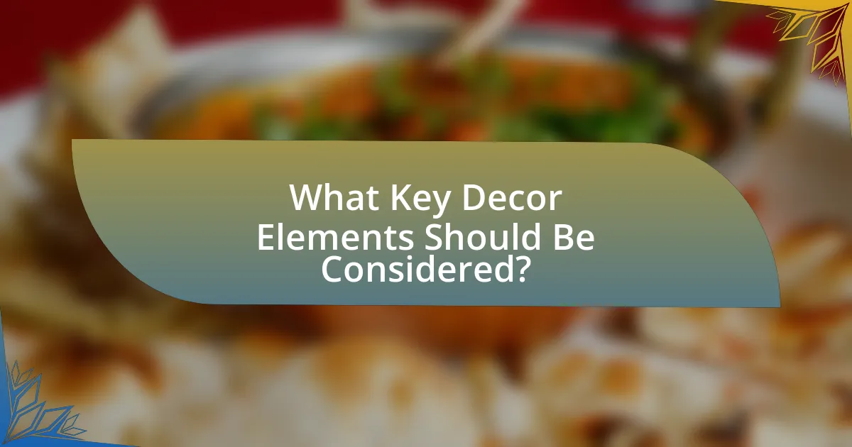 What Key Decor Elements Should Be Considered?